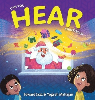 Edward Jazz - Can You Hear Christmas?, Inbunden