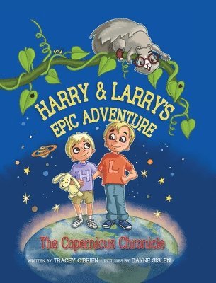 Harry and Larry's Epic Adventure: The Copernicus Chronicle 1