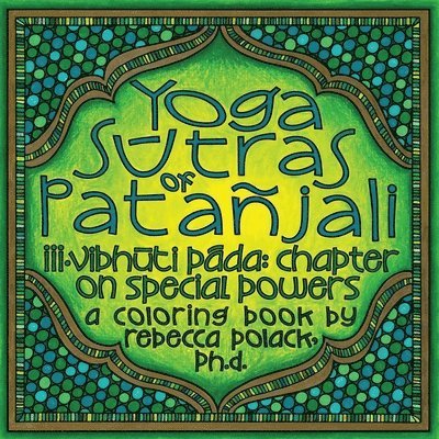 The Yoga S&#363;tras of Patajali III 1