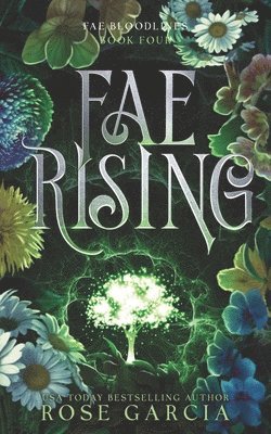 Rose Garcia - Fae Rising, Häftad