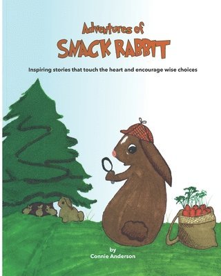 Connie Anderson - Adventures of Snack Rabbit, Häftad