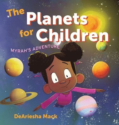 The Planets for Children (Myrah's Adventure) 1