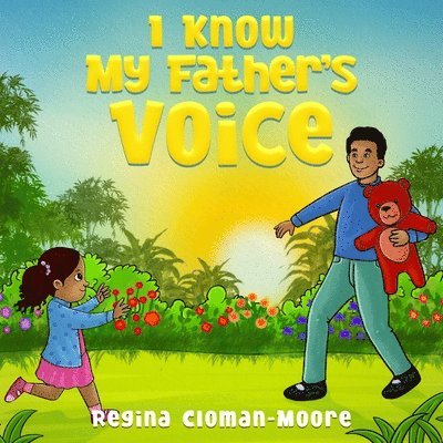 I Know My Father's Voice 1