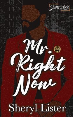 Mr. Right Now 1