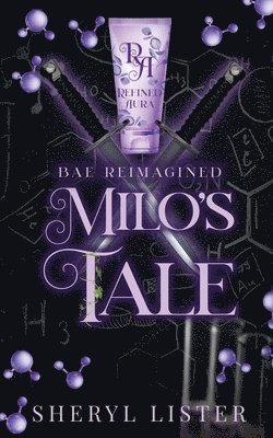Milo's Tale: Bae Reimagined