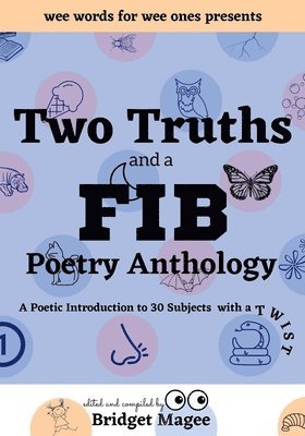 bokomslag Two Truths and a FIB Poetry Anthology