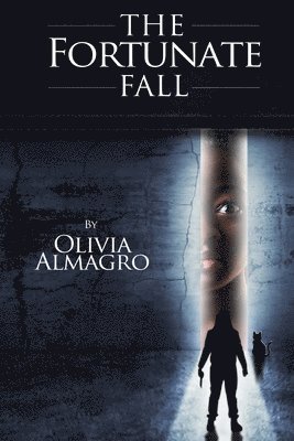 Olivia Almagro - The Fortunate Fall, Häftad