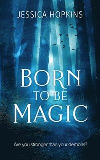 bokomslag Born to be Magic