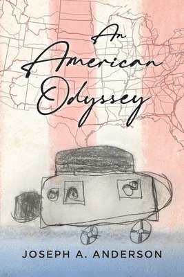 bokomslag An American Odyssey