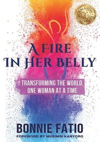 bokomslag Fire In Her Belly