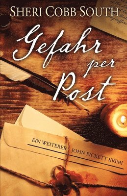 Sheri Cobb South - Gefahr per Post, Häftad