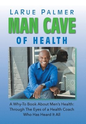 bokomslag Man Cave of Health