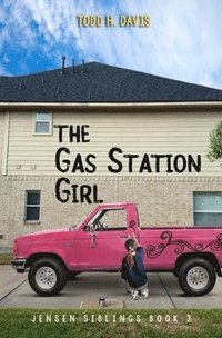 bokomslag The Gas Station Girl