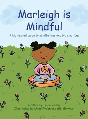 Linda Ryden - Marleigh is Mindful, Inbunden