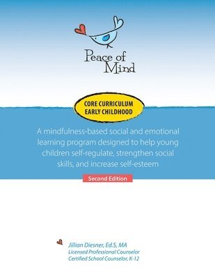 Peace of Mind Core Curriculum for Early Childhood 1