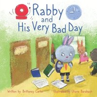 bokomslag Rabby & His Very Bad Day