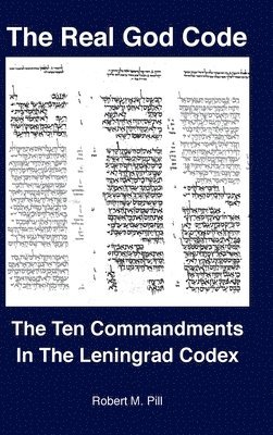 Robert M Pill, Robert Pill - Real God Code, Inbunden