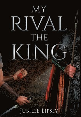 My Rival, the King