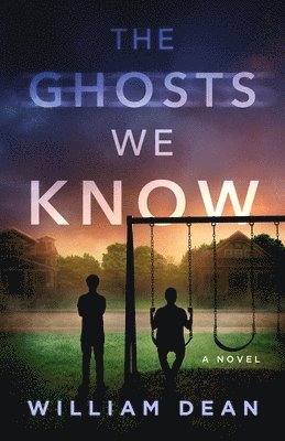 Ghosts We Know
