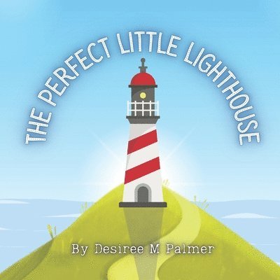 Perfect Little Lighthouse