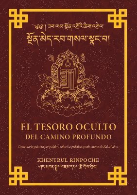 Shar Khentrul Jamphel Lodrö - Tesoro Oculto Del Profundo Camino, Häftad