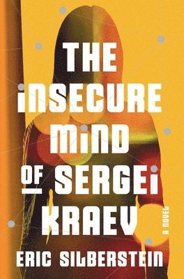 bokomslag Insecure Mind of Sergei Kraev