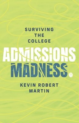 Surviving the College Admissions Madness 1