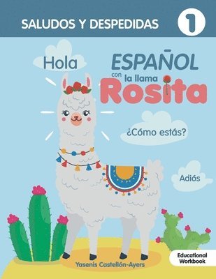 bokomslag Espanol con la llama Rosita Saludos Y Despedidas