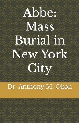 Anthony Marshal Okoh - Abbe, Häftad