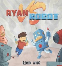 bokomslag Ryan vs Robot