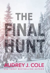 bokomslag The Final Hunt