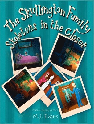 The Skullington Family Skeletons in the Closet 1