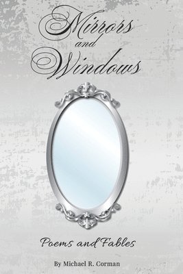 Mirrors and Windows