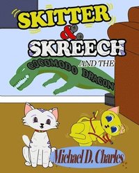 bokomslag Skitter & Skreech and the Cocomodo Dragon