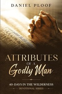 bokomslag Attributes of a Godly Man