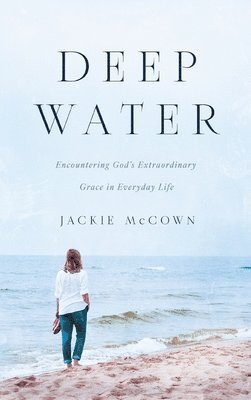 Jackie McCown - Deep Water, Inbunden