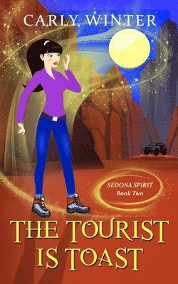Carly Winter - Tourist is Toast, Häftad