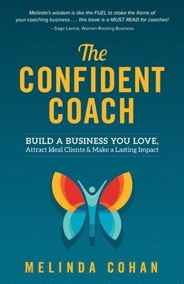 Melinda Cohan - Confident Coach, Häftad