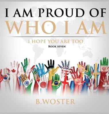 bokomslag I Am Proud of Who I Am