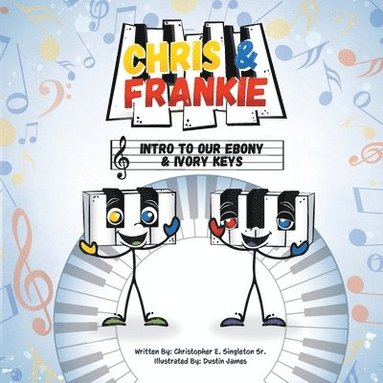 Christopher Emmanuel Singleton - Chris & Frankie, Häftad