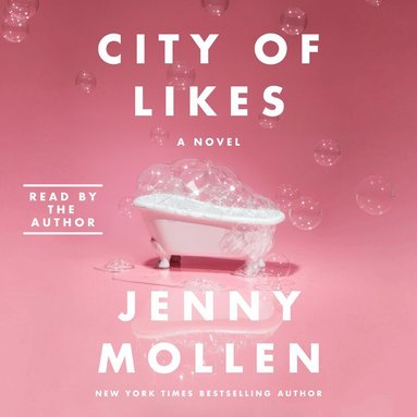 Jenny Mollen - City of Likes, Inbunden