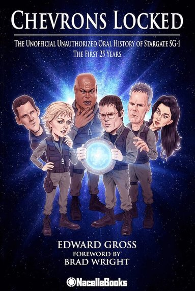 Edward Gross - Stargate SG-1: In Their Own Words, Inbunden