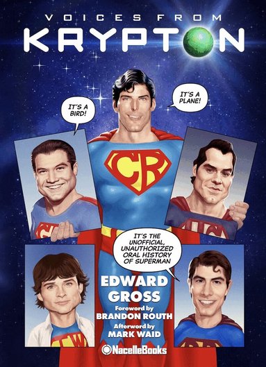 Edward Gross - Voices from Krypton, Inbunden