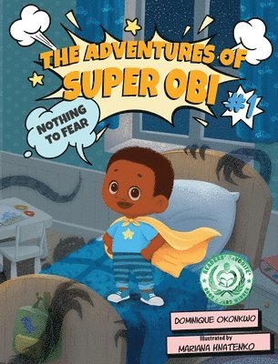 Dominique Okonkwo - Adventures of Super Obi, Inbunden