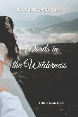 Words in the Wilderness 1