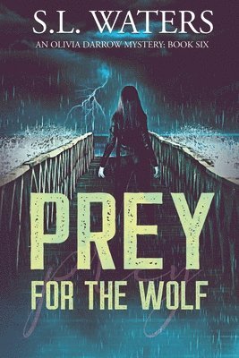 Prey for the Wolf 1