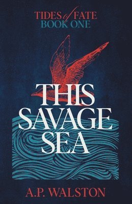 bokomslag This Savage Sea