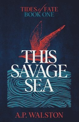 This Savage Sea 1