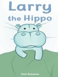 bokomslag Larry the Hippo