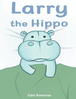 bokomslag Larry the Hippo